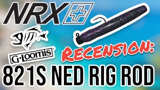 VÄRLDENS BÄSTA NEDSPÖ Recension GLoomis NRX 821S NRR  Ned Rig Rod [upl. by Nnyrat590]