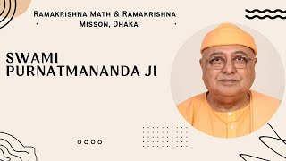 Talks on Kalpataru Dibas by Srimat Sw Purnatmanandaji Maharaj Adhyaksha Ramakrishna MathDhaka [upl. by Johns993]