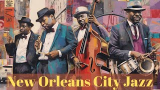 New Orleans City Jazz Trumpet Jazz Big Band Jazz [upl. by Nniuqal]