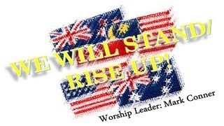 Mark Conner  We Will Stand Rise Up Hosanna Music [upl. by Akemaj615]