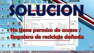 Monje9500  Error Actualmente no tiene permiso de acceso  papelera de reciclaje dañada  SOLUCIÓN [upl. by Bertram]