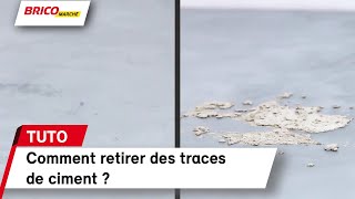 Comment retirer des traces de ciment   Bricomarché [upl. by Errot660]