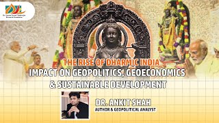 The Rise Of Dharmic India Impact on Geopolitics Geoeconomics and Sustainable Development [upl. by Rimaj]