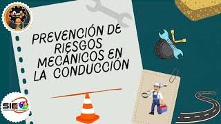 PREVENCION DE RIESGOS MECANICOS EN LA CONDUCCION [upl. by Hodosh]