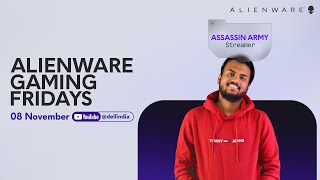 Alienware Gaming Fridays ft Assassin Army 8th November  EAFC [upl. by Euqinomad]