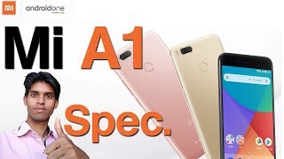 Xiaomi Mi A1 Android One Smartphone  Details with specification [upl. by Enirehtahc]