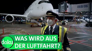 Kann die Luftfahrt trotz Corona überleben  WDR Doku [upl. by Llerdnad66]