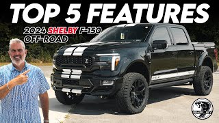 TOP 5 FAVORITE FEATURES ON THE 2024 SHELBY F150 OFFROAD [upl. by Ronoc]