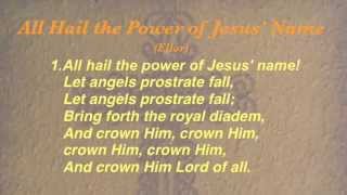 All Hail the Power of Jesus Name Baptist Hymnal 200 [upl. by Haimehen129]