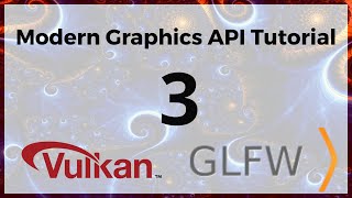 Vulkan C and GLFW tutorial for beginners 3 [upl. by Terhune]