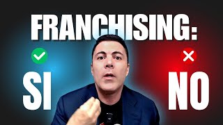 Franchising Opportunità o Trappola Come Espandere La Tua Azienda Senza Farti Male [upl. by Terej]