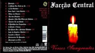 Facção Central  Versos Sangrentos  CD COMPLETO [upl. by Supmart676]