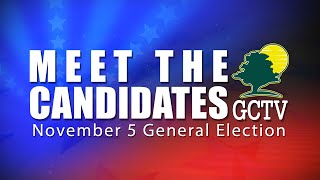 Meet the Candidates November 5 2024 General Election [upl. by Tiff]