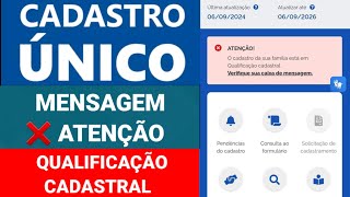 BOLSA FAMÃLIA MENSAGEM DE QUALIFICAÃ‡ÃƒO CADASTRAL NO APLICATIVO CADASTRO ÃšNICO COMO REGULARIZAR [upl. by Adnyc]