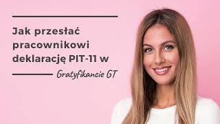 Jak przesłać pracownikowi deklarację PIT11 w Gratyfikancie GT [upl. by Heigho]