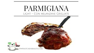 PARMIGIANA DI MELANZANE GRIGLIATE Ricetta facile e Buonissima RICETTE DI GABRI [upl. by Adnilasor483]