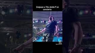 Golpean a Tito Doble P en concierto [upl. by Ajax]