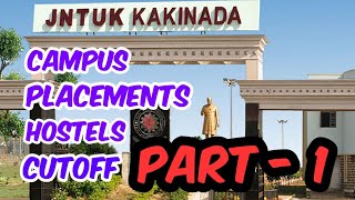 JNTU Kakinada Campus Placements Hostels Cutoff Courses Review PART1 [upl. by Alvina141]