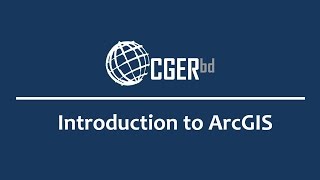 CGERbdGIS Introduction to ArcGIS Bangla Version [upl. by Goldston]