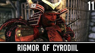 Skyrim Mods Rigmor of Cyrodiil  Part 11 [upl. by Rratsal]