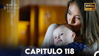 Amor Eterno Capítulo 118 Doblado en Espanol [upl. by Ellecram]