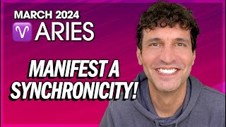 Aries March 2024 Manifest a Synchronicity [upl. by Streetman361]