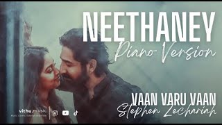 Neethaney  Stephen Zechariah ft Priya Jerson on Piano l Vikneswary l Vaan Varu Vaan l vithu music [upl. by Kreitman]