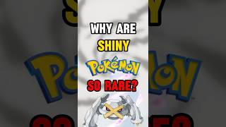 Why Are Shiny Pokémon So Rare [upl. by Naxor]