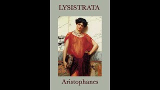 Lysistrata by Aristophanes  Audiobook [upl. by Naggem]