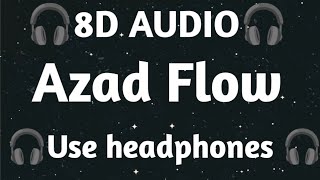 Azad Flow8D AUDIO NEW PUNJABI SONG 2024 [upl. by Daffi]