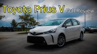 2017 Toyota Prius V Full Review  Two Three Four amp Five [upl. by Charita]