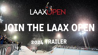 2024 LAAX OPEN  Trailer [upl. by Wendelina]