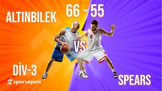 Altınbilek  Spears  Div 3  Sporsepeti Basketbol Ligi [upl. by Jo-Anne850]