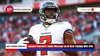 Leonard Fournette Sends Message on IG After Signing With Bills [upl. by Diantha515]