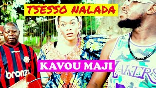 KAVOU MAJI  TSESSO NALADA [upl. by Lea]