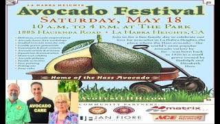 AVOCADO FESTIVAL  Home of the HASS AVOCADO  La Habra Heights [upl. by Eaver]