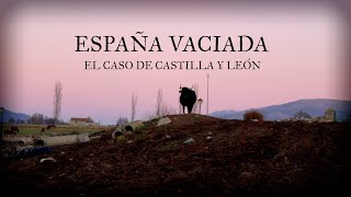 La España vaciada el caso de Castilla y León  Reportaje [upl. by Ettie540]