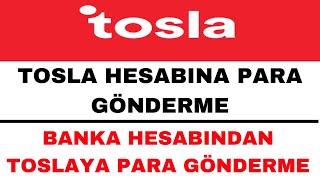 Tosla Para Gönderme  Tosla Para Yükleme [upl. by Lenoel]