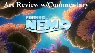 Finding Nemo  Art Review wCommentary [upl. by Hiroko]