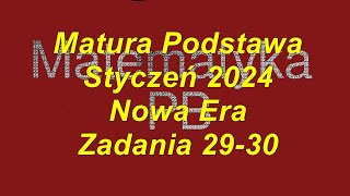 Matura próbna Nowa Era styczeń 2024 zadania 29 30 poziom podstawowy [upl. by Pearman740]