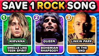 SAVE 1 ROCK SONG The Best ROCK Bands of All Time 🎸  Music Quiz [upl. by Schnur21]