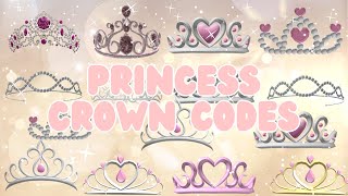 Roblox Princess Crown Codes Accessories codes Roblox For Bloxburg Brookhaven and Berry Avenue [upl. by Lepper]