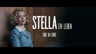 STELLA EIN LEBEN  Ab 25 Januar nur im Kino  Spot 1 [upl. by Ylra678]