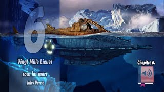 JulesVERNE – Vingt Mille Lieues Sous Les Mers  Chapitre 6 [upl. by Aleece]