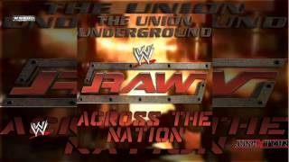 WWE Across The Nation RAW Theme Song by The Union Underground [upl. by Tran]