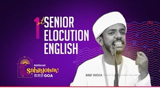 1ST  SPEECH ENGLISH  SENIOR SSF NATIONAL SAHITHYOLSAV 2024  GOA [upl. by Ailalue]