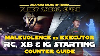 Malevolence vs RC IG XB Executor Triple Attackers Counter Guide  SWGOH Fleet Arena [upl. by Eel695]