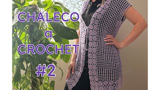 CHALECO a cuadrados GRANNY en CROCHET  PARTE2 [upl. by Petromilli755]