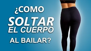 💃➡️ ¿Cómo mover la cadera hombros pecho para bailar ¡¡PASO A PASO 2022 [upl. by Noremmac]