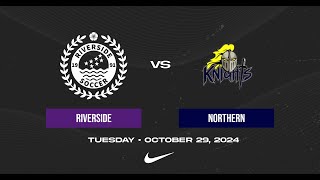 Riverside Mens Soccer vs Northern 102924 [upl. by Annoynek]